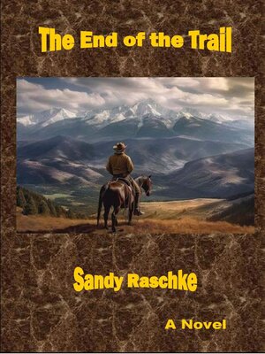 cover image of The End of the Trail